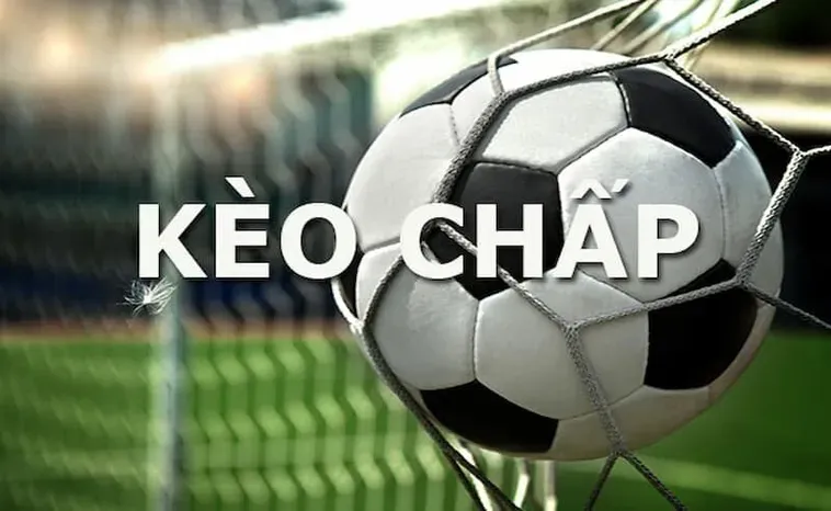 Tìm Hiểu Kèo Chấp Là Gì Và Bí Quyết Chiến Thắng Nhà Cái Đỉnh Cao