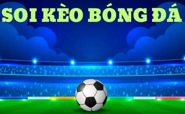 Kèo Bóng Đá Chuyên Nghiệp Công Cụ Đắc Lực Cho Những Nhà Đầu Tư Thông Thái
