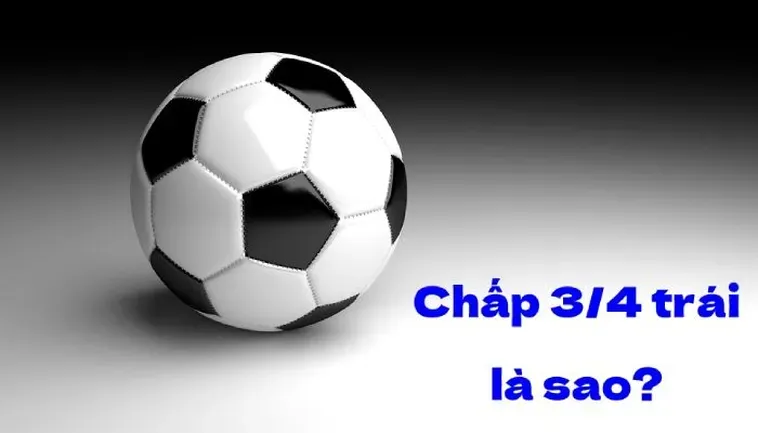 Tuyệt Chiêu Đặt Cược Kèo Chấp 0.75 Hiệu Quả Nhất Cho Người Chơi Bóng Đá