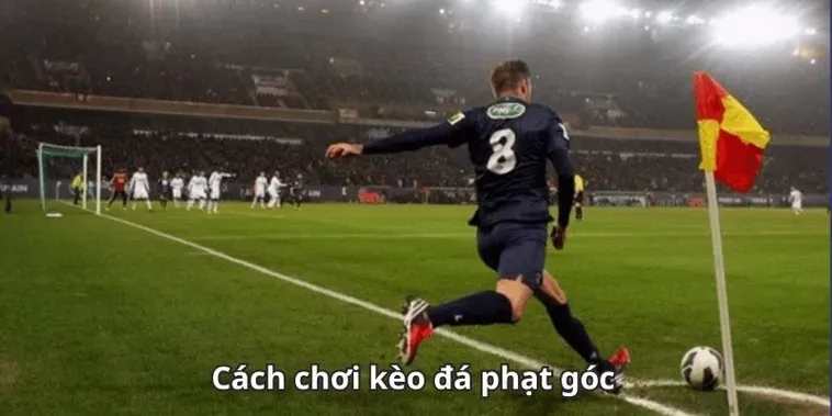 Kèo Phạt Góc Bóng Đá Chiến Thuật Đỉnh Cao Cho Dân Chơi Sành Sỏi